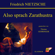 Friedrich Nietzsche - Also sprach Zarathustra