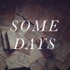 Some Days - Single