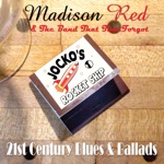 Madison Red and the Band That Time Forgot - Nobody Pays Retail Anymore