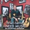 I Need Music (Bluegrass Version)