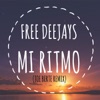 Mi Ritmo (Joe Bertè Remix) - Single