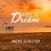 Stream & download Feel & Dream - EP