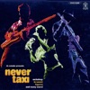 Never Taxi - Monte Grande