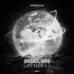 Echoes - Single by Rebelion album reviews, ratings, credits
