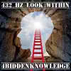 432 Hz Look Within - Single album lyrics, reviews, download