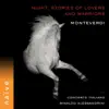 Monteverdi: Night. Stories of Lovers and Warriors album lyrics, reviews, download