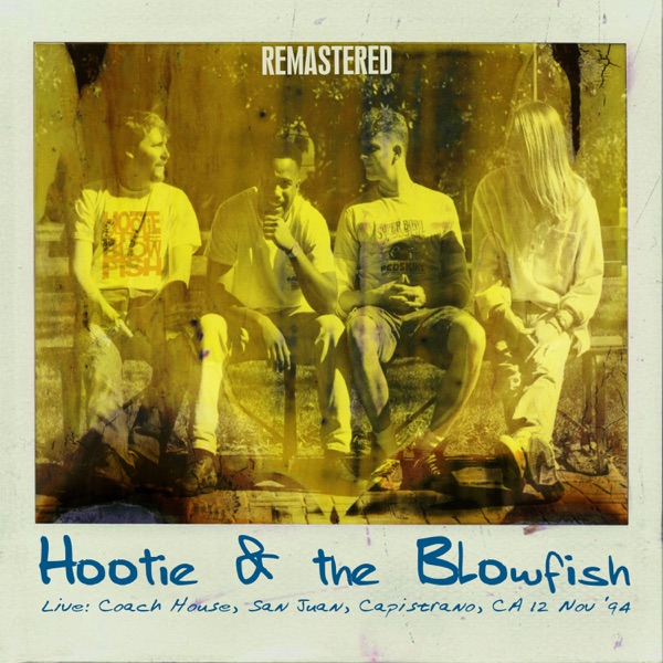 Hootie & The Blowfish - Only Wanna Be With You