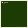 Kpm 1000 Series: The Mood Modern