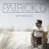 Off the Path - EP album lyrics, reviews, download