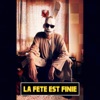 La fête est finie - Single