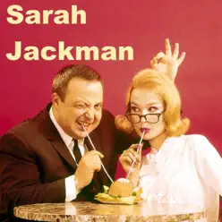 Sarah Jackman - Single - Allan Sherman Sarah Jackman - Single - Allan Sherman