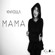 Mama - Khaoula