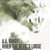 A.A. Bondy - The Mercy Wheel