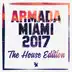 Armada Miami 2017 (The House Edition) album cover