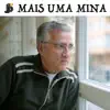 Stream & download Mais uma Mina (feat. Sad TF) - Single