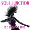 Soul Junction: R&B Dance Hits