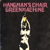 Split Hangman's Chair - Greenmachine - EP