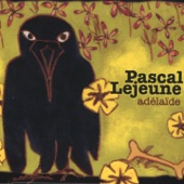 Pascal LeJeune - Les lendemains mélodieux
