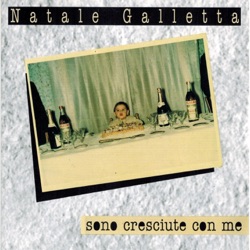 Natale Galletta - Nun 'o penzà