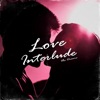 Love Interlude - Single