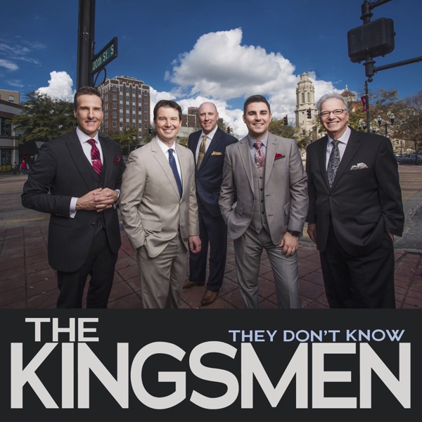 The Kingsmen - They Don't Know (What The Lord Can Do)