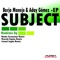 Subject (Nacho Corominas Remix) - Borja Maneje & Aday Gomez lyrics