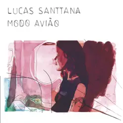 Modo Avião - Single - Lucas Santtana
