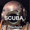 Scuba - Gchord lyrics