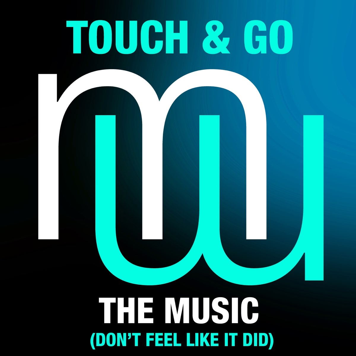 Музыка dont. Touch & go. Группа Touch and go. Touch and go альбомы. Touch the Music.