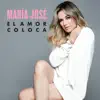 El Amor Coloca - Single album lyrics, reviews, download