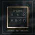 Bad Boyz (feat. Pitbull, Austin Mahone & Bobby Biscayne) song reviews