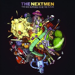 The Nextmen - Piece of the Pie