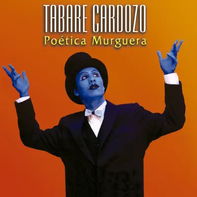 Poetica Murguera - Tabaré Cardozo