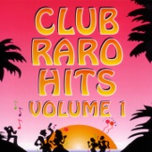 Club Raro Hits, Vol. 1 artwork
