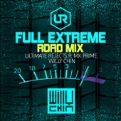 Full Extreme (Willy Chin Road Mix) artwork