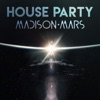 House Party - Single