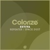 Repeater / Space Dust - EP