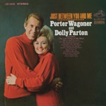 Porter Wagoner & Dolly Parton - The Last Thing on My Mind