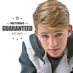 Guaranteed - Single - MattyBRaps Guaranteed - Single - MattyBRaps