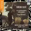 Stream & download Debussy: Les dernières mélodies