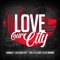 Love Our City (feat. I’ll B Dat & Cliff Brown) - Urban D. lyrics