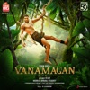 Vanamagan (Original Motion Picture Soundtrack) - EP, 2017
