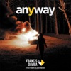 Anyway (feat. Ben Alexander) - Single