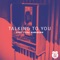 Talking To You (feat. Tyra Hammond) - 9-5ers lyrics