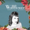 Wallflower, 2013