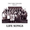 Table Singers - We're Marching to Zion