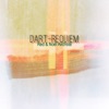 Dart Requiem, 2017
