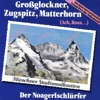 Großglockner, Zugspitz, Matterhorn - Single