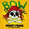 Bow (feat. Don Husky) - Single album lyrics, reviews, download
