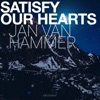 Satisfy Our Hearts - Single